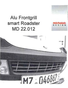 Grade frontal de alumínio Smart Roadster 452 Michalak Design