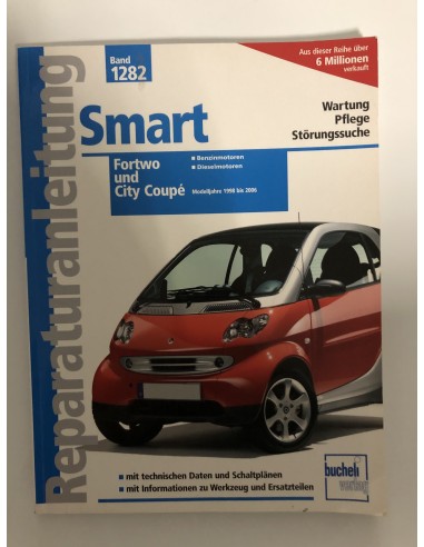 Smart fortwo - City Coupe Reparaturanleitung