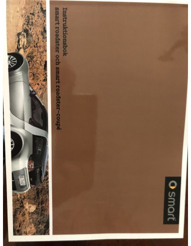 new Smart roadster Operations Manual Operating Instructions en suédois
